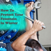 How To Protect Your Fountain In Winter