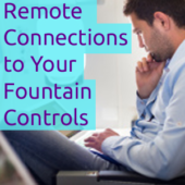 How to Remotely Connect to Your Fountain Controls